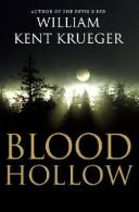 William Kent Krueger: Blood hollow (2004, Atria Books)