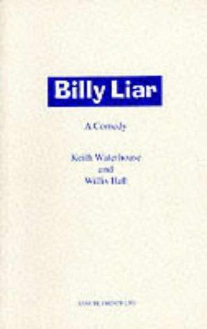 Willis Hall, Keith Waterhouse: Billy Liar (Acting Edition) (1982, Samuel French Ltd)