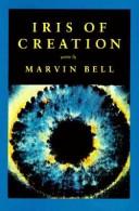 Marvin Bell: Iris of creation (1990, Copper Canyon Press)