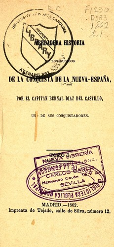 Bernal Díaz del Castillo: Verdadera historia de los sucesos de la conquista de la Nueva-España (Spanish language, 1862, Tejado)