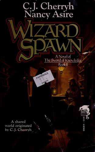 C.J. Cherryh: Wizard Spawn (Paperback, 1989, baen)