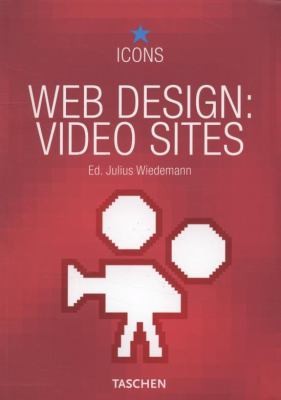 Julius Wiedemann: Web Design Video Sites (2008, Taschen)