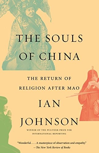 Ian Johnson: The Souls of China (Paperback, Vintage)