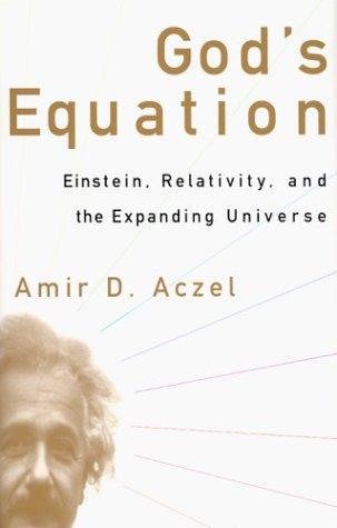 Amir D. Aczel: God's Equation (Hardcover, 1999, MJF Books)