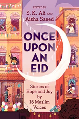 Aisha Saeed, S. K. Ali: Once upon an Eid (2020, Abrams, Inc.)