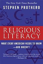 Stephen Prothero: Religious Literacy (Paperback, 2008, HarperOne)