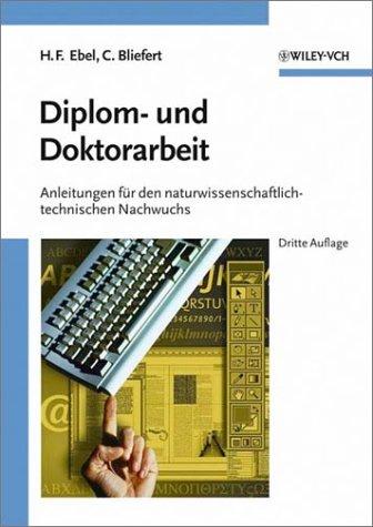 Hans F. Ebel, Claus Bliefert: Diplom- Und Doktorarbeit (Paperback, German language, Not Avail)
