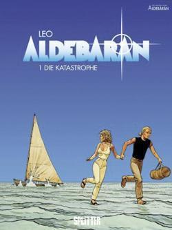 Aldebaran 01. Die Katastrophe (German language, 2017)