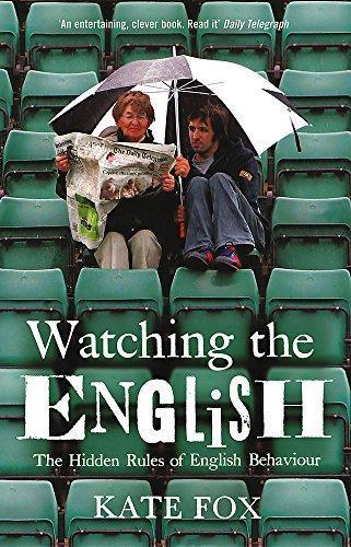 Kate Fox: Watching the English (2005)