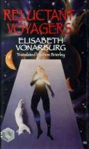Elisabeth Vonarburg: Reluctant Voyagers (Hardcover, 2002, Tesseract Books)