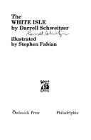 Darrell Schweitzer: The white isle (1989, Owlswick Press)