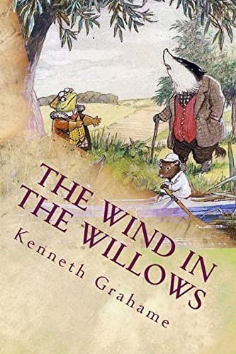 Kenneth Grahame, 510 Classics: Wind in the Willows (2015, CreateSpace Independent Publishing Platform)