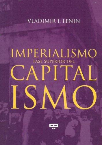 Lenin: El Imperialismo, Fase Superior del Capitalismo (Paperback, Spanish language, 2004, Quadrata)