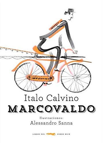 Italo Calvino, Alessandro Sanna, Juan Ramón Masoliver: Marcovaldo (Paperback, Libros del Zorro Rojo)