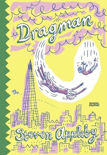 Steven Appleby: Dragman (French language, 2023, Éditions Denoël)