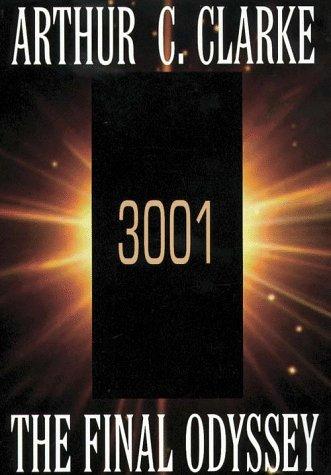 Arthur C. Clarke: 3001, the final odyssey (1997, G.K. Hall)