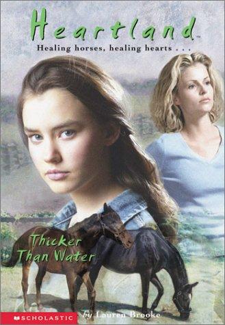 Lauren Brooke: Thicker than water (2002, Scholastic)