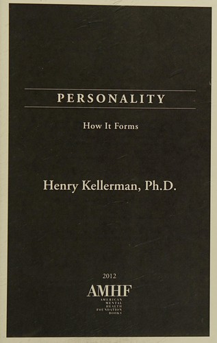 Henry Kellerman: Personality (2012, American Mental Health Foundation)