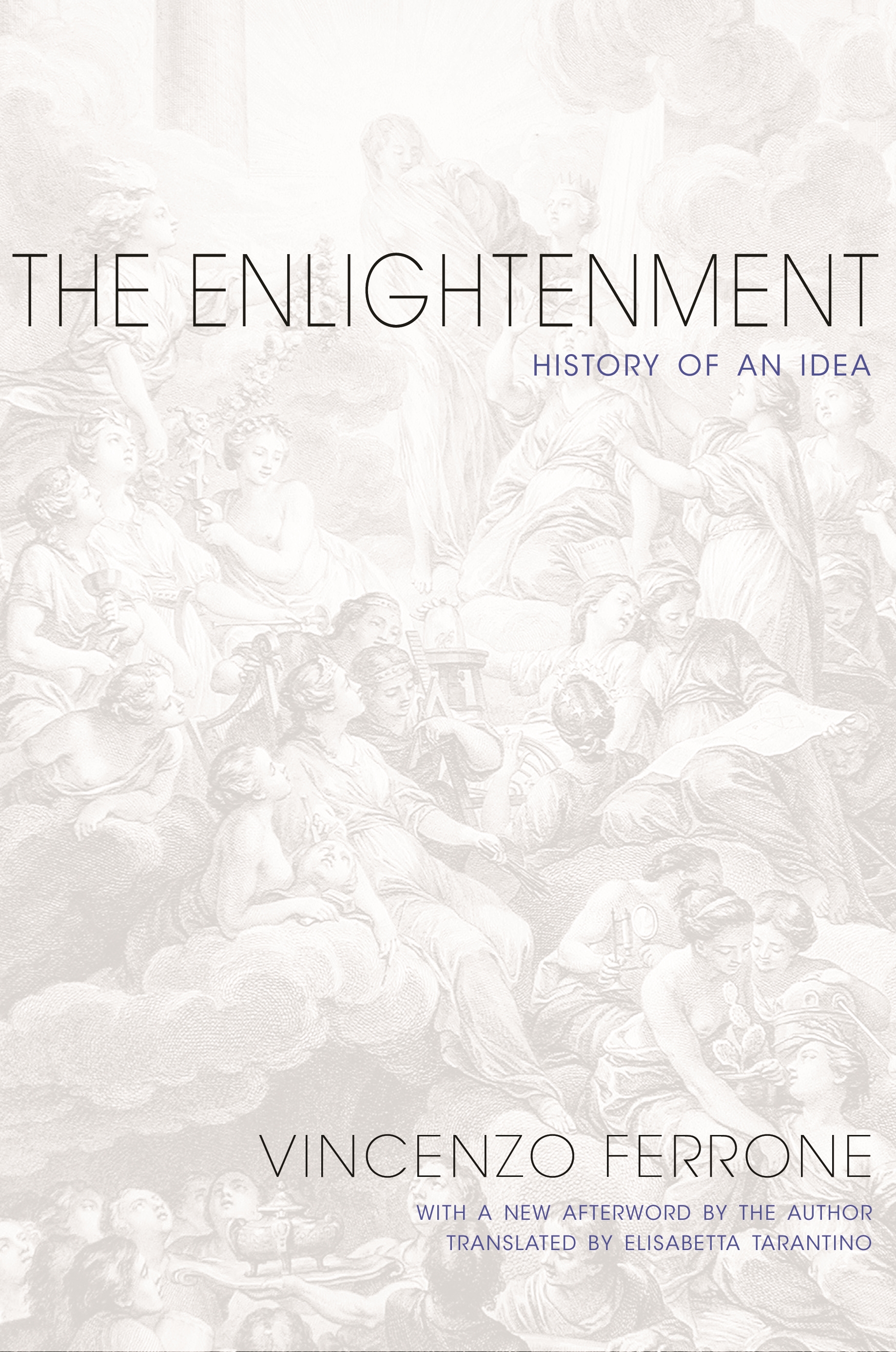 Vincenzo Ferrone: The Enlightenment (Italian language, 2015, PRINCETON UNIVERSITY PRESS)
