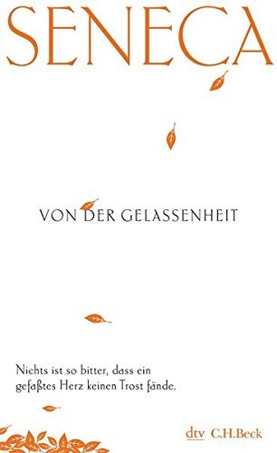 Seneca: Von der Gelassenheit (Paperback, dtv Verlagsgesellschaft)