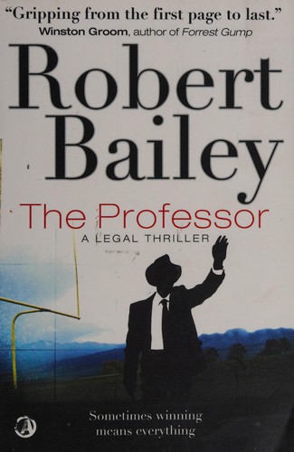 Bailey, Robert: Professor (2014, Watkins Media Limited)