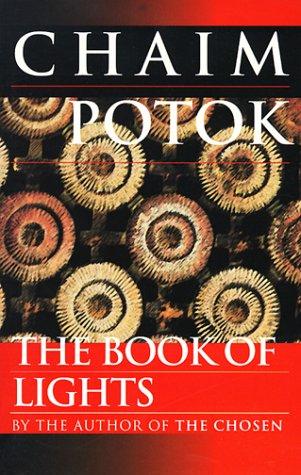 Chaim Potok: The Book of Lights (1997, Ballantine Books)