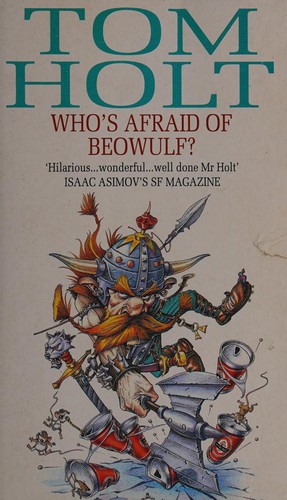 Tom Holt: Who's afraid of Beowulf? (1994, Orbit)