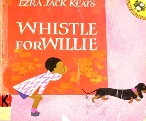 Ezra Jack Keats: Whistle for Willie (Hardcover, 1977, Puffin Books)