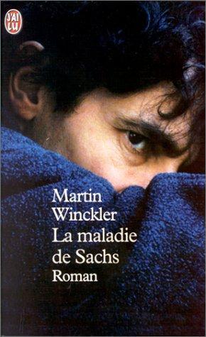 Martin Winckler: La maladie de Sachs (French language)