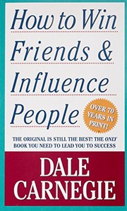 Dale Carnegie: How To Win Friends & Influence People (2010, Pocket Books)