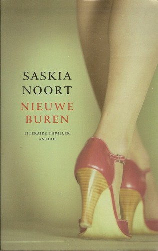 Saskia Noort: Nieuwe buren (Paperback, Dutch language, 2006, Anthos)