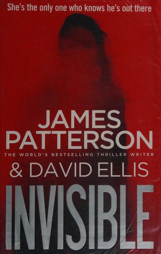 James Patterson: Invisible (2014, Century)