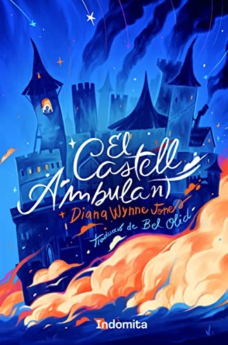 Diana Wynne Jones, Marina Vidal, Diana Wynne Jones, Bel Olid: El castell ambulant (Hardcover, Catalan language, 2022, RAYO VERDE EDITORIAL, S.L.)