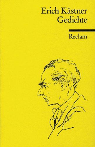 Erich Kästner: Gedichte (Paperback, German language, 1987, Philipp Reclam jun. Verlag GmbH)