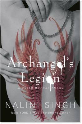 Nalini Singh: Archangels Legion (2013, Orion Publishing Co)