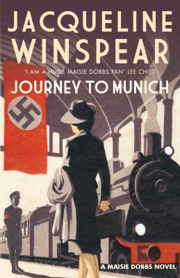 Jacqueline Winspear: Journey To Munich (2016, Allison & Busby, Limited)