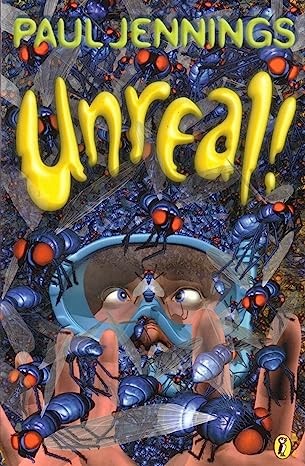 Paul Jennings: Unreal (1985, Puffin Book)