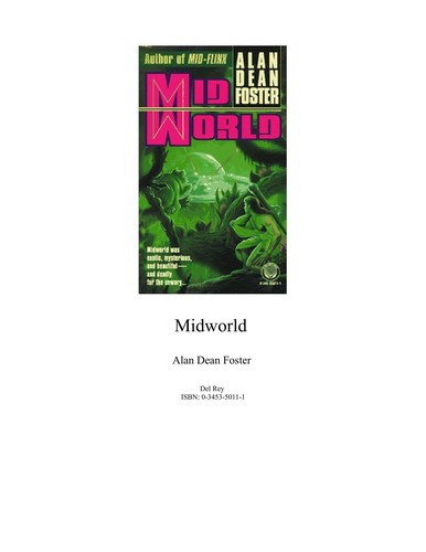Alan Dean Foster: Midworld. (1978, Futura)