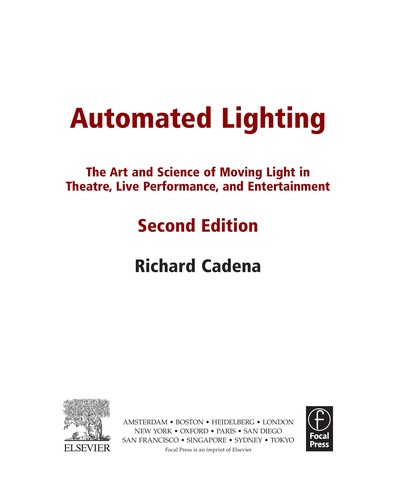 Richard Cadena: Automated lighting (2010, Elsevier)