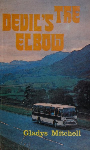 Gladys Mitchell: The devil's elbow (1975, Sheldon House, (Distributed by Hutchinson))