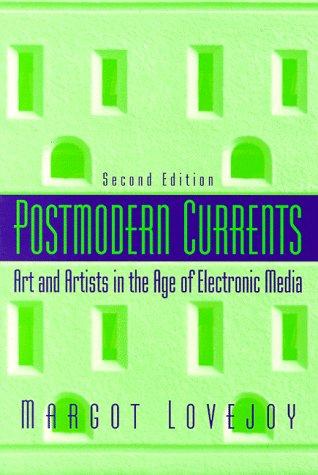 Margot Lovejoy: Postmodern Currents (Paperback, 1996, Prentice Hall)