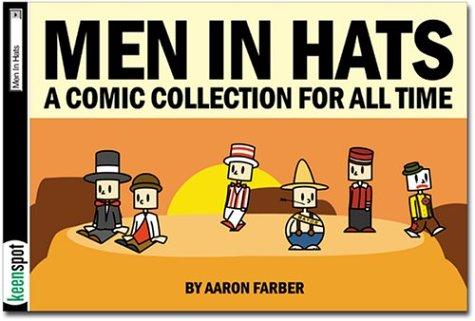 Aaron Farber: Men in Hats (Paperback, 2004, Keenspot Entertainment)