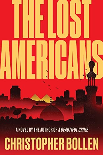 Christopher Bollen: Lost Americans (2023, HarperCollins Publishers, Harper)
