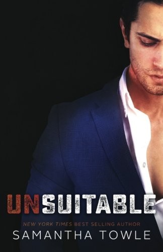 Samantha Towle: Unsuitable (Paperback, 2016, CreateSpace Independent Publishing Platform)