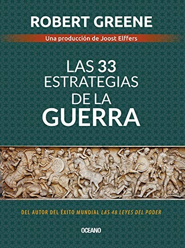 Robert Greene: Las 33 Estrategias de la Guerra (Spanish language, 2020, Editorial Oceano de Mexico, Oceano)