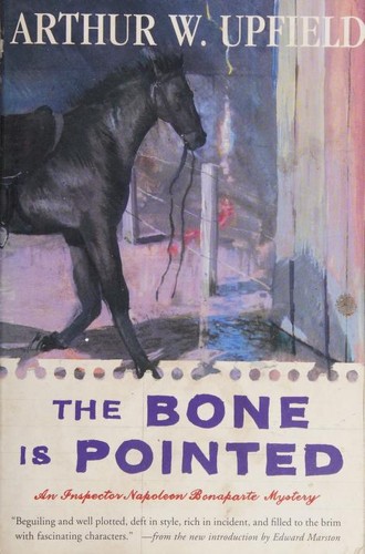Arthur William Upfield: The bone is pointed (1998, Scribner Paperback Fiction)