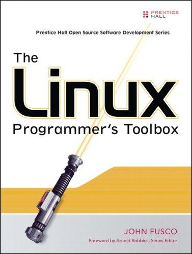 John Fusco: The Linux Programmer's Toolbox (Prentice Hall Open Source Software Development Series) (Paperback, Prentice Hall PTR)