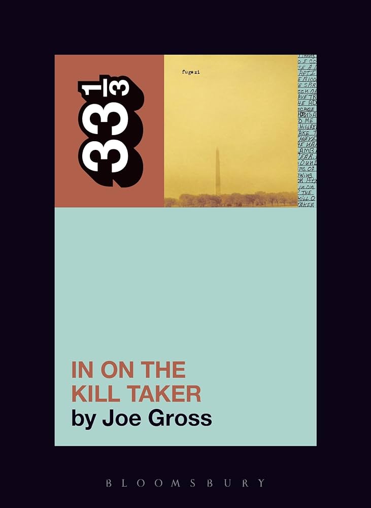 Joe Gross: In On the Kill Taker
