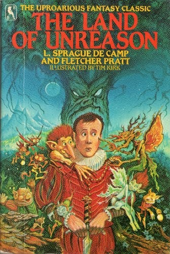 L. Sprague de Camp: The land of unreason (1985, Bluejay Books)