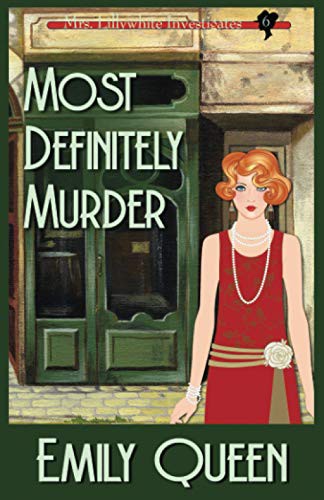 Emily Queen: Most Definitely Murder (Paperback, 2020, Willow Hill Books)